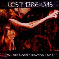 Lost Dreams : Where Gods Creation Ends